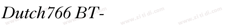 Dutch766 BT字体转换